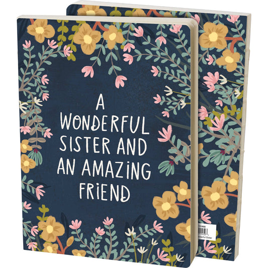 Wonderful Sister An Amazing Friend Journal